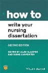 Alan (University of Southampton Glasper, Carpenter, Diane Carpenter, Carpenter Diane, Alan Glasper, Glasper Alan - How to Write Your Nursing Dissertation