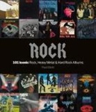 Paul Elliot, Paul Elliott - Rock: 101 Iconic Rock, Heavy Metal and Hard Rock Albums