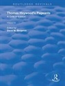 Thomas Heywood, Heywood Thomas, David M. Bergeron, Bergeron David M. - Thomas Heywood''s Pageants