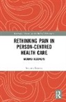 Stephen Buetow, Stephen (University of Auckland Buetow, Buetow Stephen - Rethinking Pain in Person-Centred Health Care