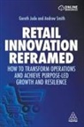 Gareth Jude, Gareth Smith Jude, Andrew Smith - Retail Innovation Reframed