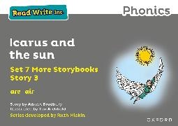 Adrian Bradbury,  Bradbury Adrian,  Archbold Tim - Read Write Inc. Phonics: Icarus and the Sun (Grey Set 7a Storybook 3)