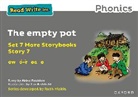Abbie Rushton, Rushton Abbie, Archbold Tim - Read Write Inc. Phonics: The Empty Pot (Grey Set 7a Storybook 7)