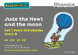 Gill Munton,  Munton Gill,  Archbold Tim - Read Write Inc. Phonics: Jude the Newt and the Moon Grey Set 7a - Storybook
