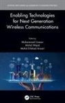 Mohammed (King Khalid University Usman, Mohd Dilshad Ansari, Mohammed Usman, Mohd Wajid - Enabling Technologies for Next Generation Wireless Communications