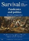 The Institutional Institute for Strategic Studies, The International Institute for Strategic Studies, The Institutional Institute for Strategic Studies (IISS), The International Institute for Strategic Studies (IISS) - Survival October-November 2020: Pandemics and Politics