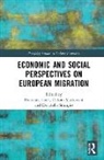 Francesca Mantovani Fauri, Francesca Fauri, Fauri Francesca, Debora Mantovani, Donatella Strangio, Strangio Donatella - Economic and Social Perspectives on European Migration