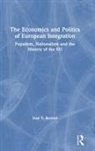 Ivan T Berend, Ivan T. Berend, Ivan T. (University of California Los Ange Berend - Economics and Politics of European Integration