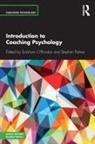 Siobhain (City University O''''riordan, Siobhain O'Riordan, Stephen Palmer - Introduction to Coaching Psychology