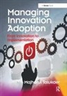 Majharul Talukder, Talukder Majharul - Managing Innovation Adoption