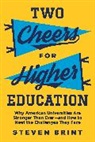 Steven Brint, Brint Steven - Two Cheers for Higher Education