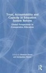 Melanie Baxter Ehren, Jacqueline Baxter, Melanie Ehren - Trust, Accountability and Capacity in Education System Reform