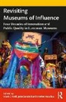 Mark (University of Glasgow) Sandahl O''''neill, Marlen Mouliou, Mark O'Neill, Jette Sandahl - Revisiting Museums of Influence