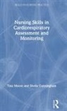 Sheila Cunningham, Tina Moore, Tina (Middlesex University Moore - Nursing Skills in Cardiorespiratory Assessment and Monitoring