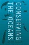 Justin Alger, Justin (Global Environmental Politics Schol Alger, Justin (Global Environmental Politics Scholar Alger - Conserving the Oceans