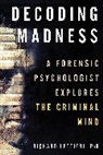 Richard Lettieri, Richard Ph D Lettieri, Richard Ph. D Lettieri, Richard Lettieri Ph.D - Decoding Madness