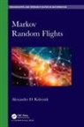 Alexander D Kolesnik, Alexander D. Kolesnik - Markov Random Flights
