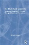 Kieran O'Mahony, Kieran O''mahony, O'Mahony Kieran - Brain-Based Classroom