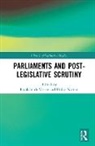 Franklin Norton De Vrieze, Franklin de Vrieze, Philip Norton, Norton Philip - Parliaments and Post-Legislative Scrutiny