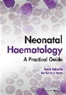 Barbara J. Bain, Irene Roberts, Irene (University of Oxford Roberts, Roberts Irene - Neonatal Haematology