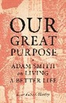 Ryan Hanley, Hanley Ryan - Our Great Purpose