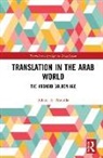Adnan K. Abdulla - Translation in the Arab World