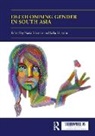 Nazia (University of Bristol Hussein, Saba Hussain, Nazia Hussein - Decolonising Gender in South Asia
