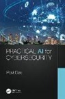 Ravi Das, Das Ravi - Practical Ai for Cybersecurity