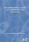 Andrew Gravey Jordan, Viviane Gravey, Andrew Jordan - Environmental Policy in the Eu