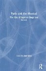 Olaf (Regent''''s University Jubin, Olaf Jubin, Jubin Olaf - Paris and the Musical