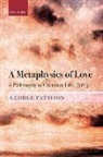 George Pattison, George ( Pattison - Metaphysics of Love