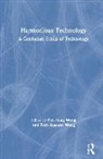 Pak-Hang Wang Wong, Tom Wang, Wang Tom, Pak-Hang Wong, Wong Pak-Hang - Harmonious Technology