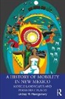 Lindsay M. Montgomery - History of Mobility in New Mexico