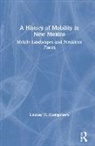 Lindsay M. Montgomery - History of Mobility in New Mexico