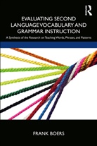 Frank Boers, Frank (University of Western Ontario Boers, Boers Frank - Evaluating Second Language Vocabulary and Grammar Instruction