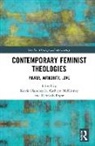 Kerrie Mckinney Handasyde, Kerrie Handasyde, Cathryn McKinney, Rebekah Pryor - Contemporary Feminist Theologies