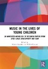 Warren Gruhn Brodsky, Warren Brodsky, Brodsky Warren, Wilfried Gruhn - Music in the Lives of Young Children
