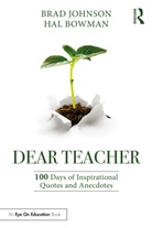 Hal Bowman, Brad Johnson, Brad (Concordia University Johnson - Dear Teacher