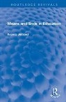 Brenda Almond, Almond Brenda - Means and Ends in Education