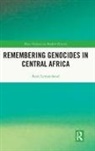 Rene Lemarchand, René Lemarchand - Remembering Genocides in Central Africa