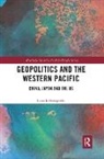 Leszek Buszynski, Leszek (National Security College Buszynski, Buszynski Leszek - Geopolitics and the Western Pacific
