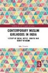 Saba Hussain, Saba (University of Warwick Hussain - Contemporary Muslim Girlhoods in India