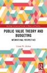 Usman W. Chohan, Usman W. (Unsw Canberra Chohan - Public Value Theory and Budgeting