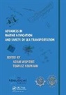 Adam (Gdynia Maritime University Weintrit, Adam Neumann Weintrit, Tomasz Neumann, Neumann Tomasz, Adam Weintrit, Weintrit Adam - Advances in Marine Navigation and Safety of Sea Transportation