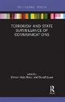 Simon Lowe Hale-Ross, Simon Hale-Ross, David Lowe - Terrorism and State Surveillance of Communications