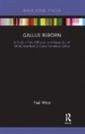 Paul White, White Paul - Gallus Reborn