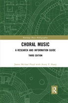 James Michael Floyd, James Michael (Hardin-Simmons University Floyd, James Michael Sharp Floyd, Floyd James Michael, Avery T Sharp, Avery T. Sharp... - Choral Music