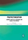 Julian D. (University of Connecticut Ford, Julian D. Delker Ford, Brianna C. Delker, Julian D. Ford, Ford Julian D. - Polyvictimization