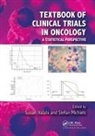 Susan (Duke University) Michiels Halabi, Susan Michiels Halabi, Susan Halabi, Halabi Susan, Stefan Michiels - Textbook of Clinical Trials in Oncology