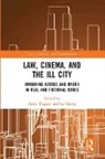 Anne Cheng Wagner, Le Cheng, Cheng Le, Anne Wagner - Law, Cinema, and the Ill City